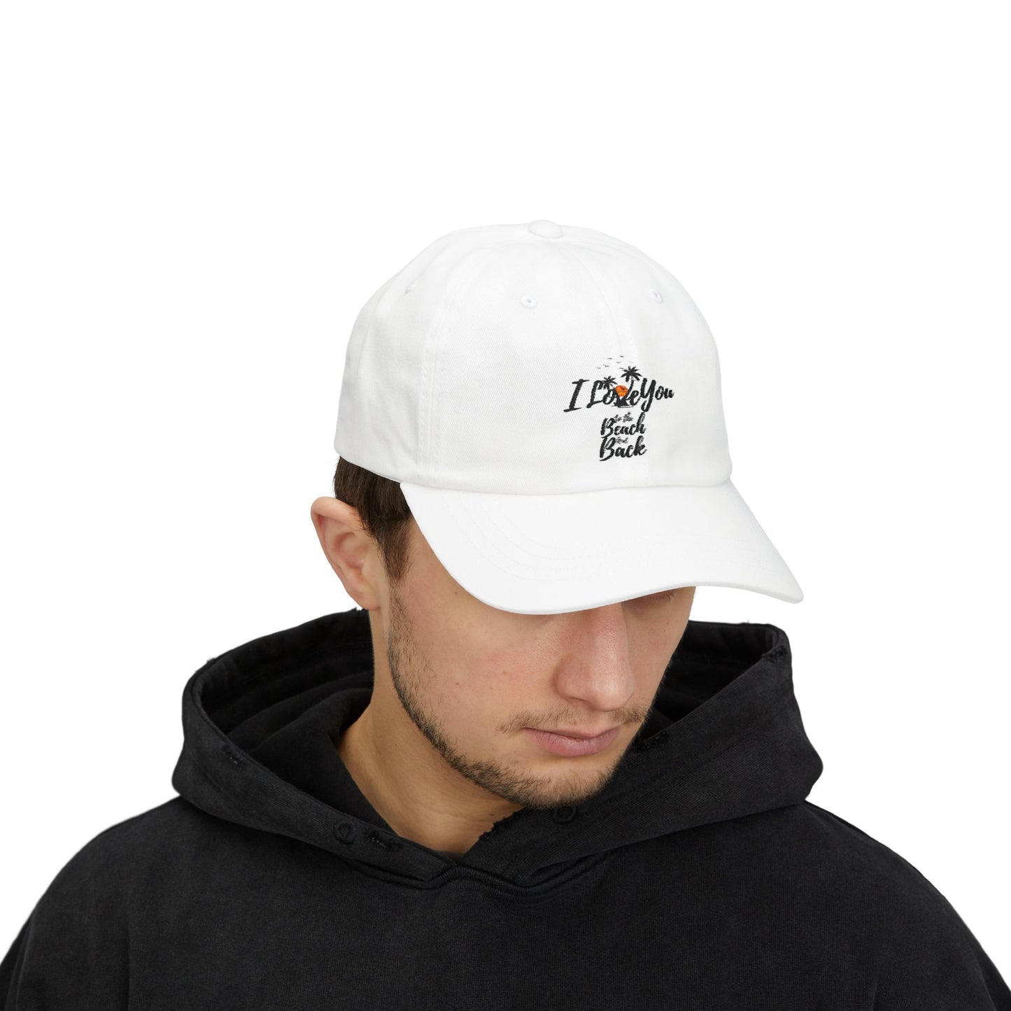 Embroidered "I love you to the beach and back" Cap