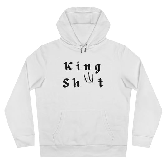 King Sh*t Hoodie