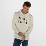 King Sh*t Hoodie