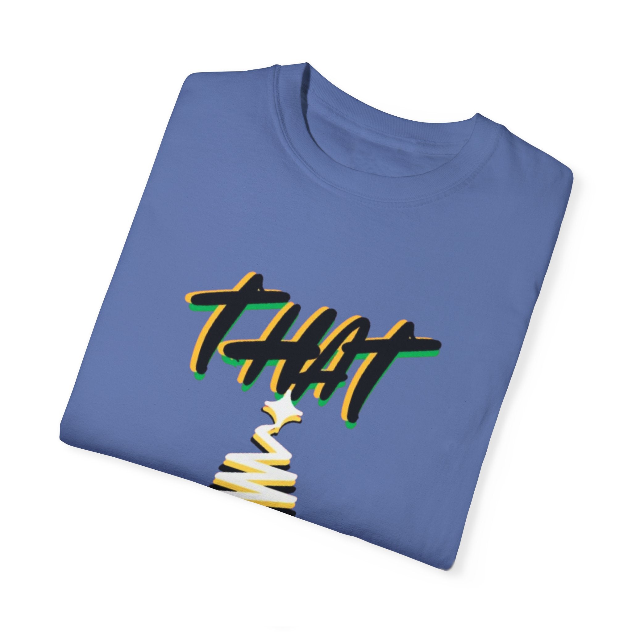 "THAT Season" Christmas Unisex Garment-Dyed T-shirt