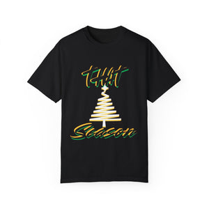 "THAT Season" Christmas Unisex Garment-Dyed T-shirt