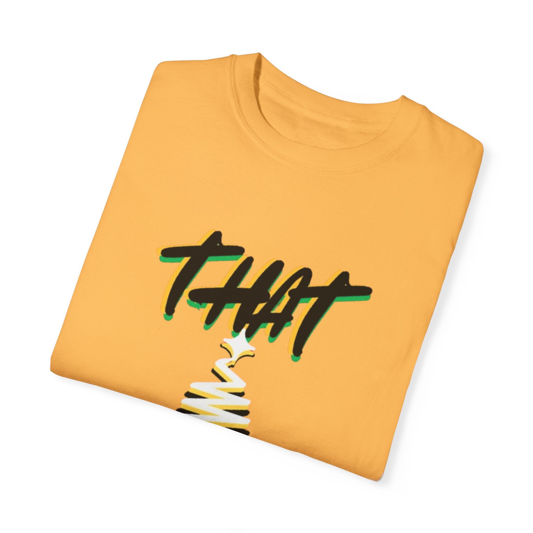 "THAT Season" Christmas Unisex Garment-Dyed T-shirt