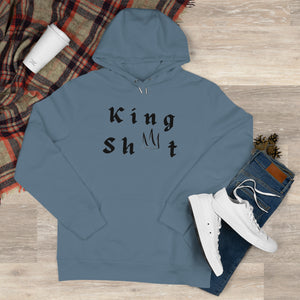 King Sh*t Hoodie