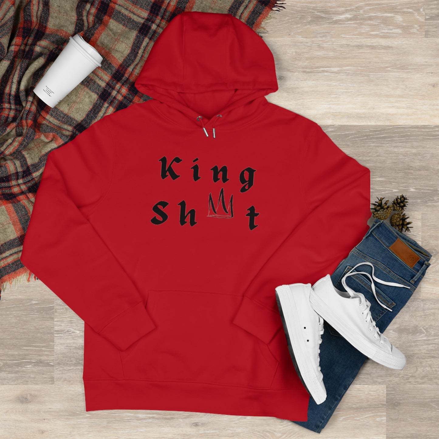 King Sh*t Hoodie